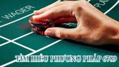 Phương pháp 6789 trong Baccarat - Bí Quyết chơi nhanh thắng