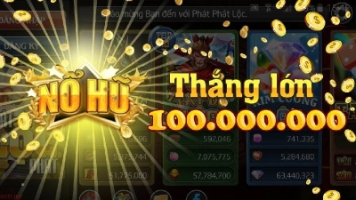 Nổ hũ loc club - Tựa game hấp dẫn với phần quà lên đến 100tr đồng